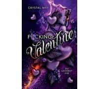 F*cking Valentine: A Dark Valentine's Day Romance