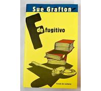 F DE FUGITIVO