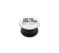 F Hell This Too Shall Pass But WTF Sign Holy Fuck This Shit PopSockets PopGrip Adhesivo