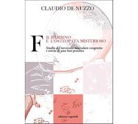 F. Il bambino e l'osteopata misterioso. Studio del torcicollo muscolare congenito e storia di una best practice