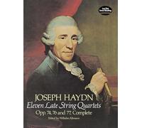 F.j. haydn: eleven late string quartets: Op. 74, 76 and 77 (Altmann) (4 (Dover Chamber Music Scores)
