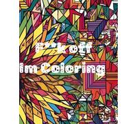 F**K Off I'm coloring