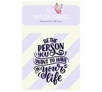 F.L.Y First Love Yourself: A Journey for Self-Love