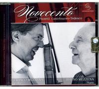 F. Mezzena & Mezzena B. - Novecento/Pizzetti