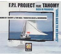 F.P.I. Project & Tahomy - RlCH lN PARADlSE [CD-Single]