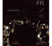 F.R. - Wer Bist du [Import]