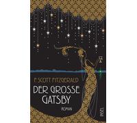 F. Scott Fitzge Der große Gatsby: Roman Einer der größten Liebesro (Tapa dura)