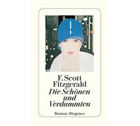F. Scott Fitzgerald Die Schönen und Verdammten: Roman. Nachw. v. M (Tapa blanda)