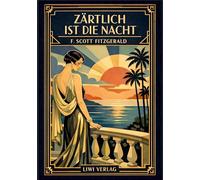 F scott fitzgerald z rtlich ist die nach: Ein meisterwerk der amerikanis