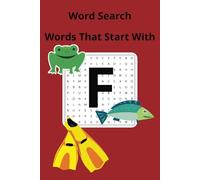 'F' Themed Word Search Puzzle Book: Word Searches with Easy to read Print about Animals, Objects, Foods and More | 6x9 inches, 110 pages | 50+ Puzzles… Gift for Vacation, Holidays and Free Time