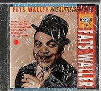 F. WALLER / HAVE A LITTLE DRE