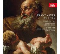 Markéta Böhmová, Pavla Radostová, Sopranos. Czech Ensemble Baroque Orchestra & Choir. Roman Válek, - F.X. Richter: Te Deum 1781 / Czech Ensemble Baroque