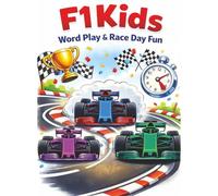 F1 Kids: Word Play & Race Day Fun: Crossword Puzzles, Word Searches, Mazes & Activities Inspired by Racing Tracks Around the World (Puzzle Playhouse Themed Puzzle Books)
