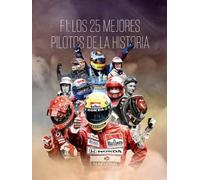 F1: LOS 25 MEJORES PILOTOS DE LA HISTORIA