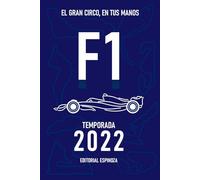 F1 - Temporada 2022: El gran circo, en tus manos