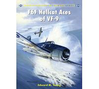 F6F Hellcat Aces of VF-9: 119 (Aircraft of the Aces)