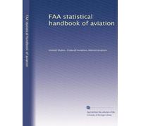 FAA statistical handbook of aviation: Volume 14