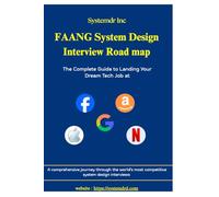 FAANG System Design Interview Roadmap: The Complete Guide to Landing Your Dream Tech Job