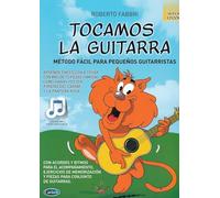 FABBRI R. - Tocamos la Guitarra Vol.1 (Metodo Facil para Principiantes) para Guitarra (Inc.CD)