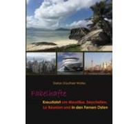 Fabelhafte Kreuzfahrt Um Mauritius Seychellen La Réunion Und In Den Fe
