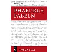 Fabeln: Lateinisch - Deutsch (Sammlung Tusculum)
