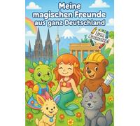 Fabelwesen Malbuch über Deutschland für Kinder ab 4 Jahren | deine magischen Freunde zum Ausmalen, Entdecken und Selbstgestalten