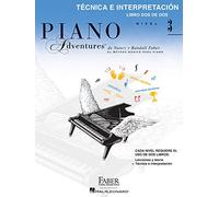 Faber piano adventures: tecnica e interpretacion 3 piano: Spanish Edition Technique & Performance Level 3: 2