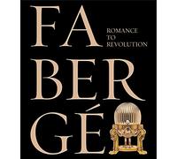 FabergE Romance to Revolution /anglais (A Russian Love Affair)