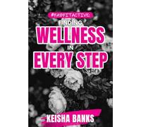 #FABFITACTIVE:: Finding Wellness In Every Step