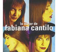 Fabiana Cantilo - Lo Mejor De Fabiana Cantilo
