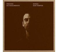 Fabiano Do Nascimento - Danca Dos Tempos [Vinilo]