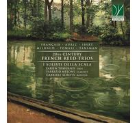 Fabien Thouand,Fabrizio Melones,Gabriele Screpis - 20Th Century French Reed Tr