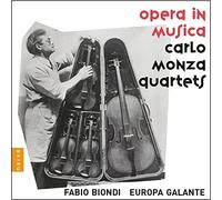 Fabio Biondi & Europa Galante - Opera In Musica / Carlo Monza Quartets