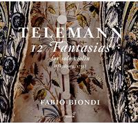 Fabio Biondi - Telemann : 12 Fantasias Para Violin Solo /Biondi