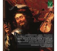 Gli Invaghiti, Fabio Furnari – Vivi felice, suonator cortese: Sonatas italianas s. XVIII