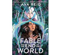 Fable for the End of the World