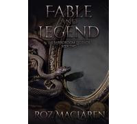 Fable & Legend: 2 (The Mirrordom Legends)