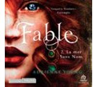 Fable: Tome 2: La mer Sans Nom