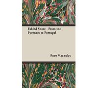 Fabled Shore - From the Pyrenees to Portugal [Idioma Inglés]