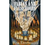 Fables and Falsehoods: 1 (Tales from the Grey Neighbors)