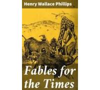 Fables For The Times (ebook)