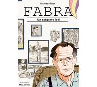 Fabra: Un sargento leal