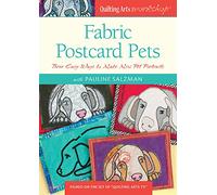 Fabric Postcard Pets: Three Easy Ways to Make Mini Pet Portraits [USA] [DVD]