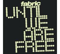 Fabric - Until We Are Free [Vinilo]
