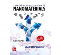 Fabrication And Application Of Nanomaterials