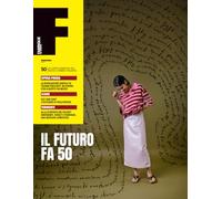 Fabrique du Cinéma: IL FUTURO FA 50
