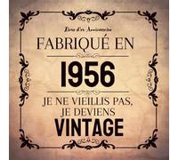 Fabriqué En 1956: Livre d'or Anniversaire 70 ans , à personnaliser félicitations et photos de vos invités
