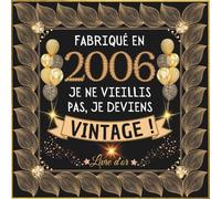 Fabriqué en 2006: Livre d'or Anniversaire 20 ans | 100 pages à personnaliser avec des photos et messages | Cadeau original hommes et femmes.