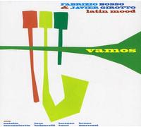 Fabrizio Bosso / Javier Girotto Latin Mood - Vamos