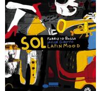 fabrizio bosso & javier girotto latin moods - sol